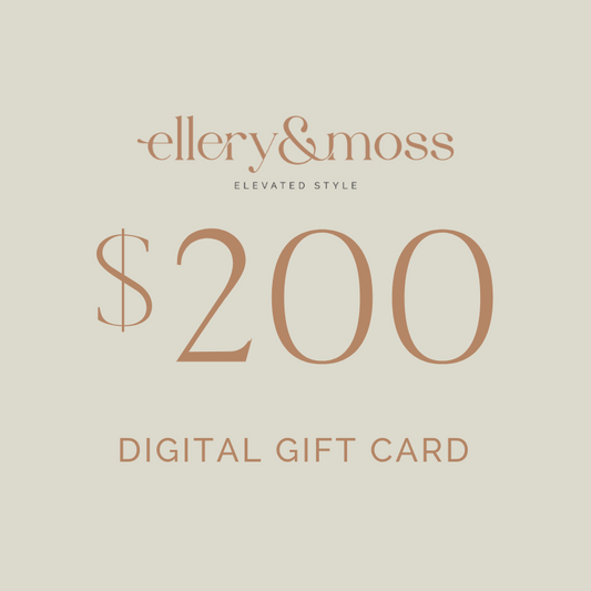 Ellery & Moss Gift Card - $200